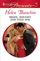 Book cover of Bride, Bought and Paid For by Helen Bianchin