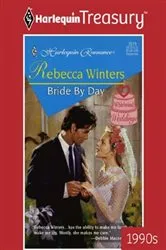 Book cover of BRIDE BY DAY by Rebecca Winters