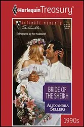 Book cover of BRIDE OF THE SHEIKH by Alexandra Sellers