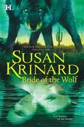 Book cover of Bride of the Wolf by Susan Krinard