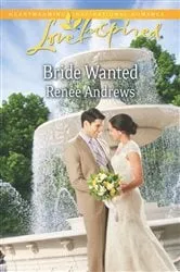 Book cover of Bride Wanted by Renee Andrews