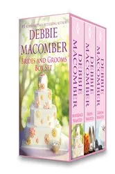 Book cover of Brides and Grooms Box Set by Debbie Macomber