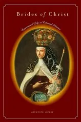 Book cover of Brides of Christ by Asunción Lavrin
