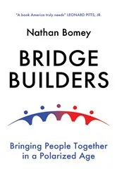 Book cover of Bridge Builders by Nathan Bomey