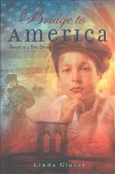 Book cover of Bridge to America by Linda Glaser