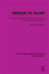 Book cover of Bridge to Islam by Erich W. Bethmann