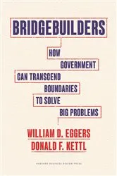Book cover of Bridgebuilders by William D. Eggers