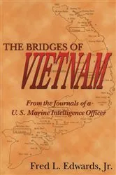 Book cover of Bridges of Vietnam by Fred L. Edwards Jr