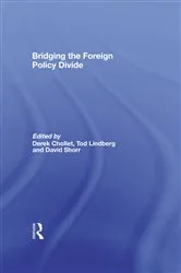 Book cover of Bridging the Foreign Policy Divide by Derek Chollet
