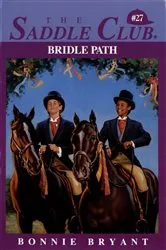 Book cover of Bridle Path by Bonnie Bryant