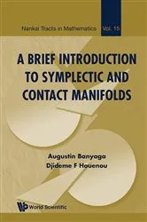 Book cover of Brief Introduction To Symplectic And Contact Manifolds, A by Unknown