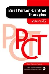 Book cover of Brief Person-Centred Therapies by Keith Tudor
