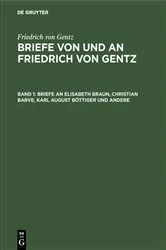 Book cover of Briefe an Elisabeth Braun, Christian Barve, Karl August Böttiger und andere by Friedrich Carl Wittichen