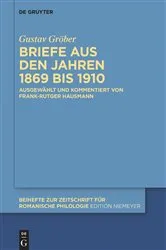 Book cover of Briefe aus den Jahren 1869 bis 1910 by Gustav Gröber