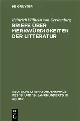 Book cover of Briefe über Merkwürdigkeiten der Litteratur by Heinrich Wilhelm von Gerstenberg