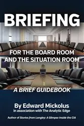 Book cover of Briefing for the Board Room and the Situation Room by Unknown