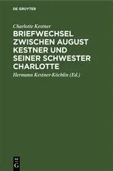 Book cover of Briefwechsel zwischen August Kestner und seiner Schwester Charlotte by Charlotte Kestner