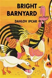 Book cover of Bright Barnyard by Dahlov Ipcar