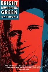 Book cover of Bright Bewildering Green by John Hughes