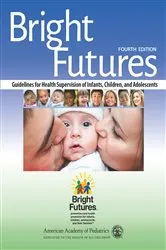 Book cover of Bright Futures (4th ed.) by American Academy of Pediatrics