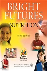 Book cover of Bright Futures Nutrition (3rd ed.) by Katrina Holt