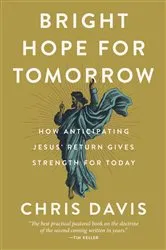 Book cover of Bright Hope for Tomorrow by Chris Davis