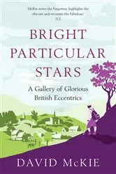 Book cover of Bright Particular Stars by David Mckie