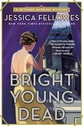 Book cover of Bright Young Dead by Jessica Fellowes