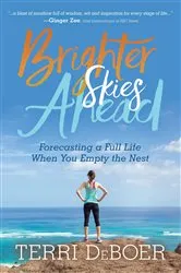 Book cover of Brighter Skies Ahead by Terri DeBoer