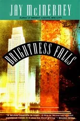 Book cover of Brightness Falls by Jay McInerney