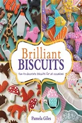 Book cover of Brilliant Biscuits by Pamela Giles