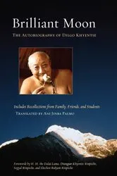 Book cover of Brilliant Moon by Dilgo Khyentse