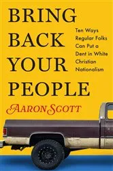 Book cover of Bring Back Your People by Aaron Scott