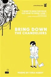 Book cover of Bring Down the Chandeliers by Unknown