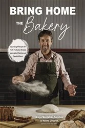 Book cover of Bring Home the Bakery by Grego Montalbán Sánchez