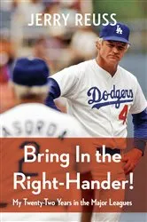 Book cover of Bring In the Right-Hander! by Jerry Reuss