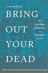 Book cover of Bring Out Your Dead by J. H. Powell