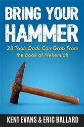 Book cover of Bring Your Hammer by Kent Evans