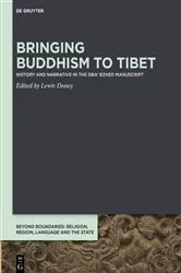Book cover of Bringing Buddhism to Tibet by Lewis Doney
