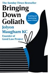 Book cover of Bringing Down Goliath by Jolyon Maugham