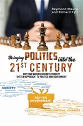 Book cover of Bringing Politics into the 21st Century by Unknown