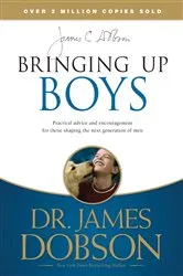 Book cover of Bringing Up Boys by James C. Dobson