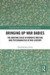 Book cover of Bringing Up War-Babies by Amanda Jones