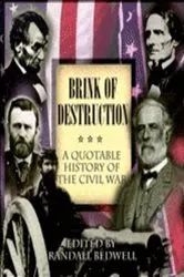 Book cover of Brink of Destruction by Randall J. Bedwell