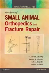 Book cover of Brinker, Piermattei and Flo's Handbook of Small Animal Orthopedics and Fracture Repair (5th ed.) by DeCamp DVM, MS, Charles E.