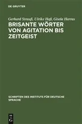 Book cover of Brisante Wörter von Agitation bis Zeitgeist by Gerhard Strauß