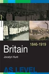 Book cover of Britain, 1846-1919 by Jocelyn Hunt