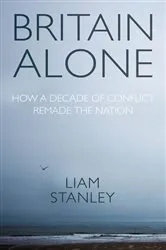 Book cover of Britain Alone by Philip Stephens
