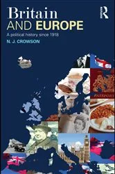 Book cover of Britain and Europe by N.J. Crowson