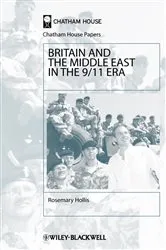 Book cover of Britain and the Middle East in the 9/11 Era by Rosemary Hollis